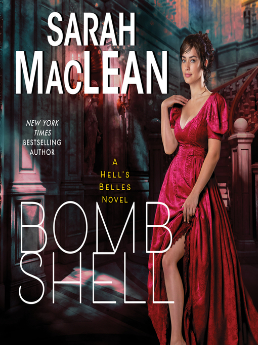Title details for Bombshell by Sarah MacLean - Available